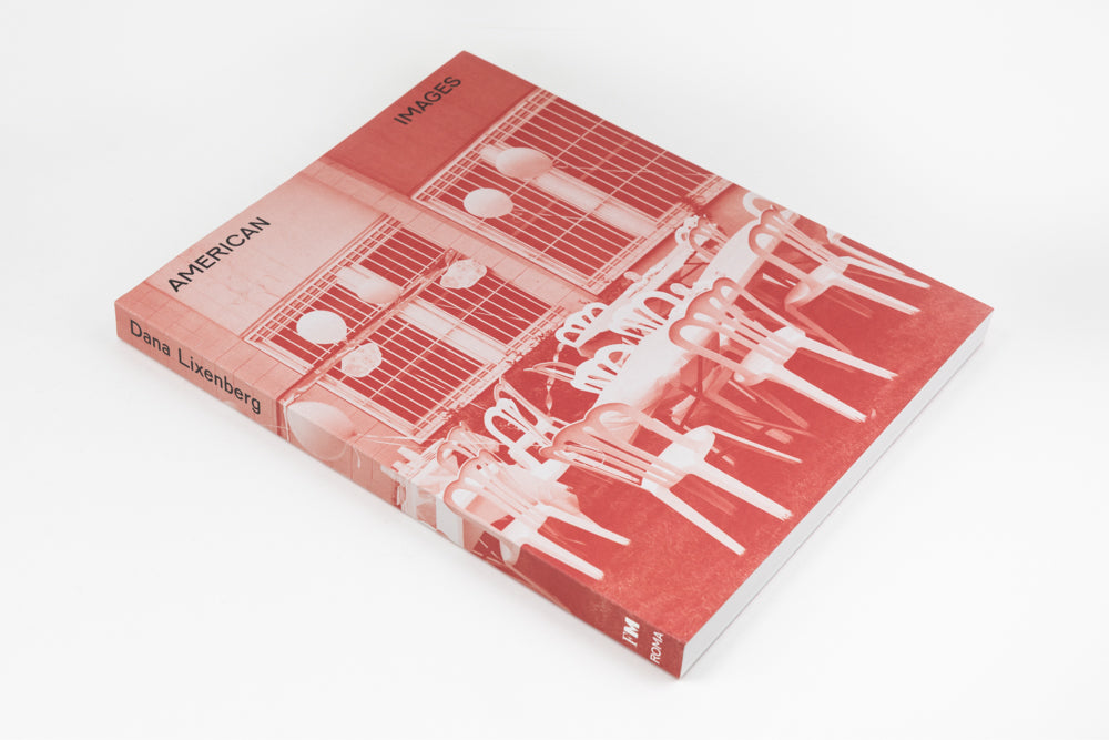 Dana Lixenberg - American Images
