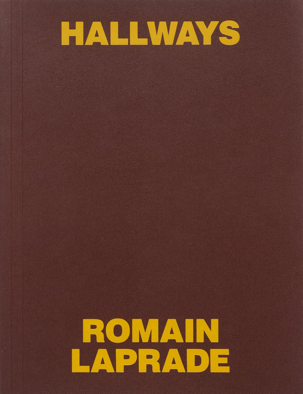 Romain Laprade - Hallways <sup>Pre-order</sup>
