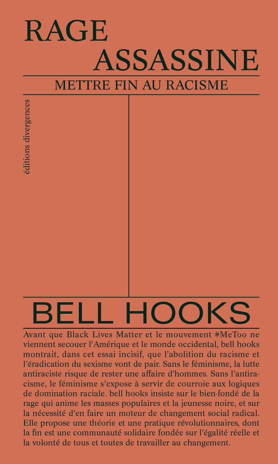 bell hooks  - Rage Assassine - Mettre Fin au Rasisme
