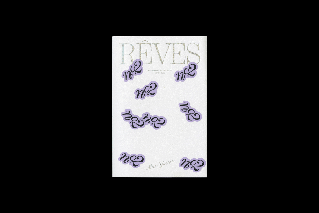 Max Yvetot - Rêves II, Les années moscovites 2019-2022