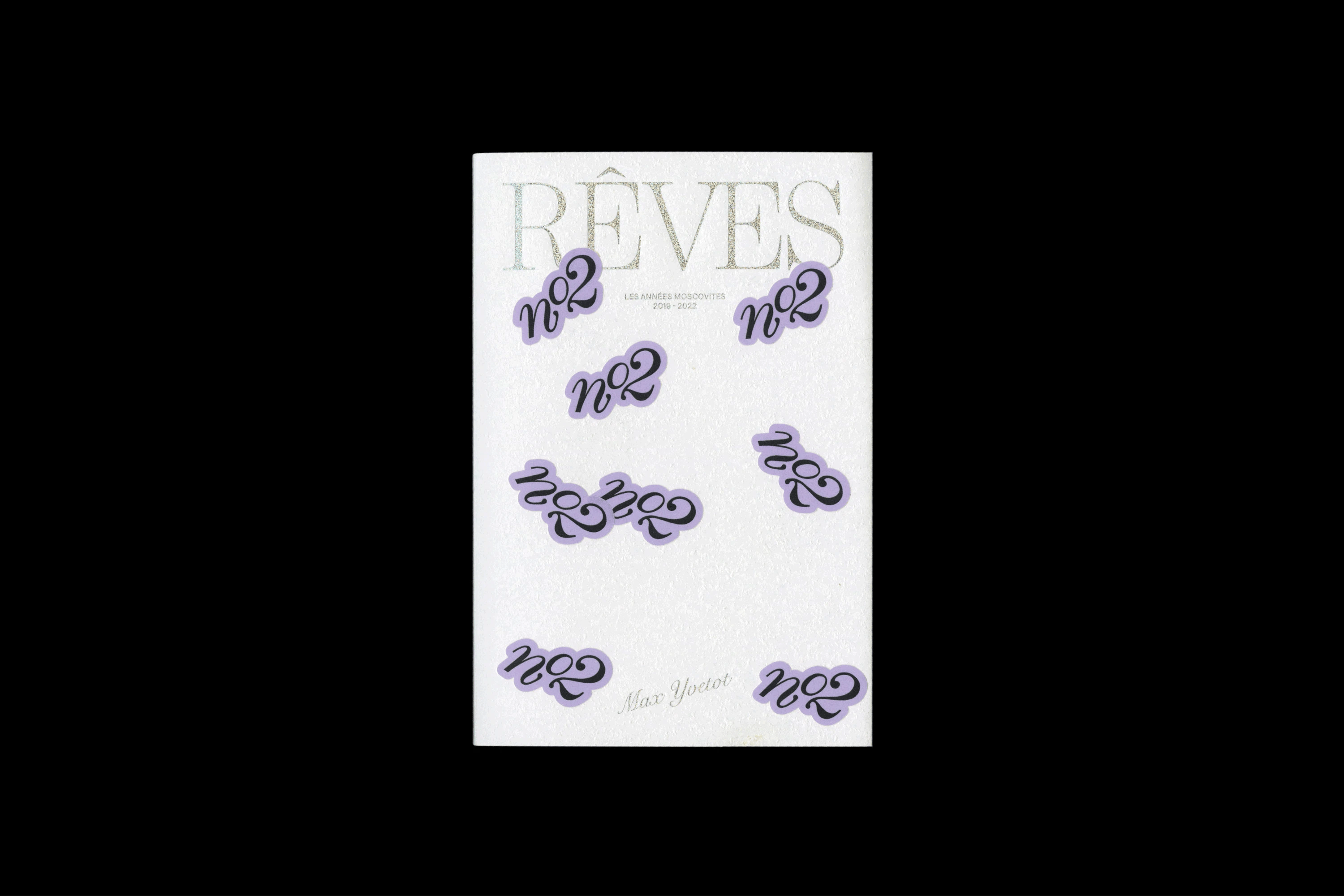 Max Yvetot - Rêves II, Les années moscovites 2019-2022