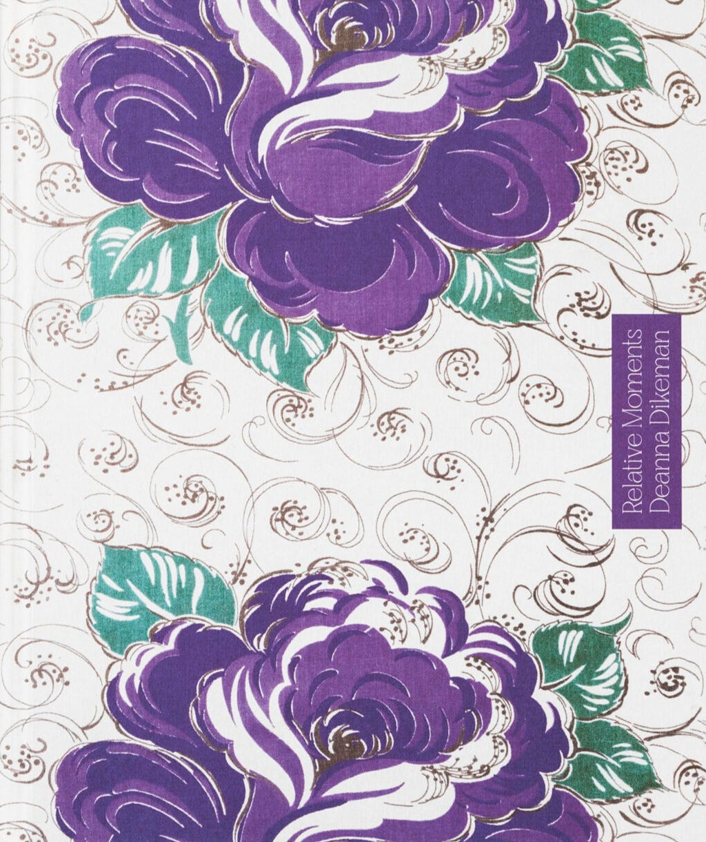 Deanna Dikeman -  Relative Moments