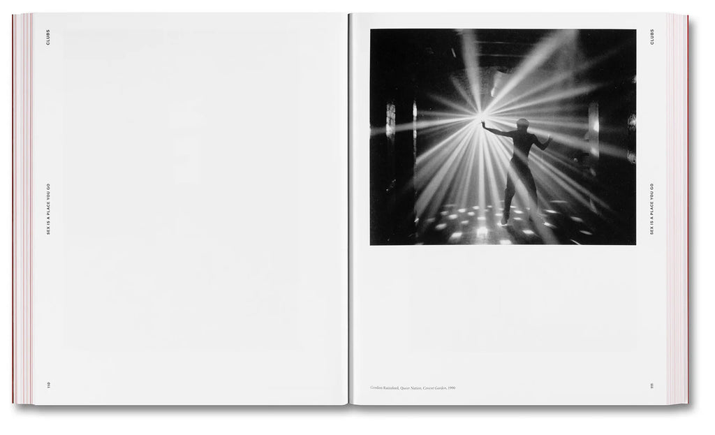 Amelia Abraham - Sex, Clubs, Dissent: Visualising Queer Nightlife