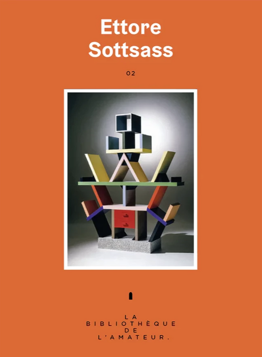 La Bibliothèque de l'Amateur 02 : Ettore Sottsass