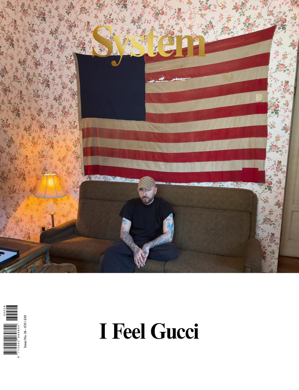 System - Issue No. 26 "I feel Gucci"