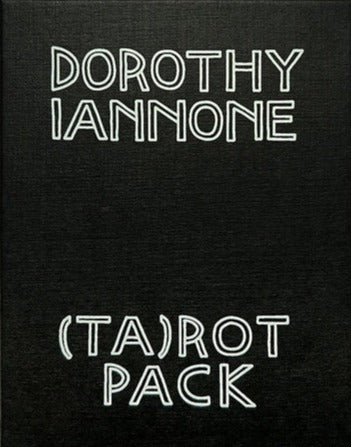 Dorothy Iannone - (TA)ROT PACK