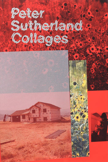 Peter Sutherland - Collages