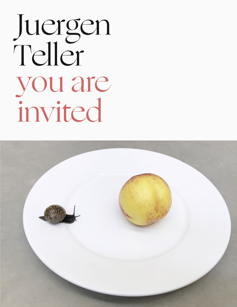 Juergen Teller - You're Invited