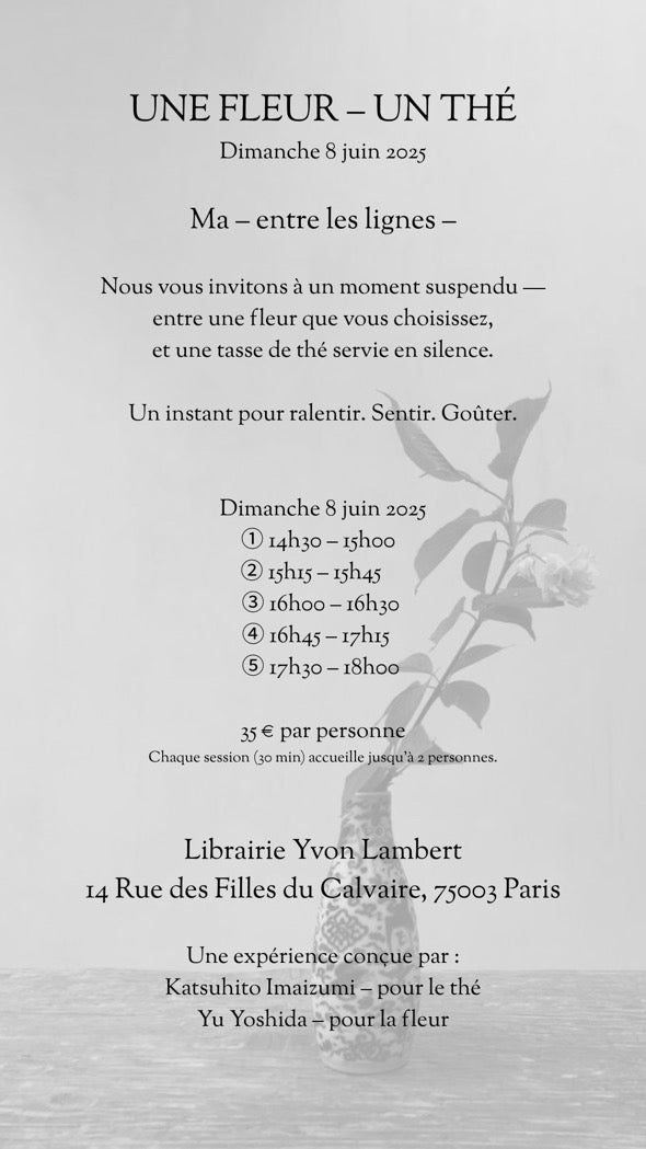 <sup>Event - June 8, 2025 <br></sup>Katsuhito Imaizumi & Yu Yoshida - Une Fleur, Un Thé