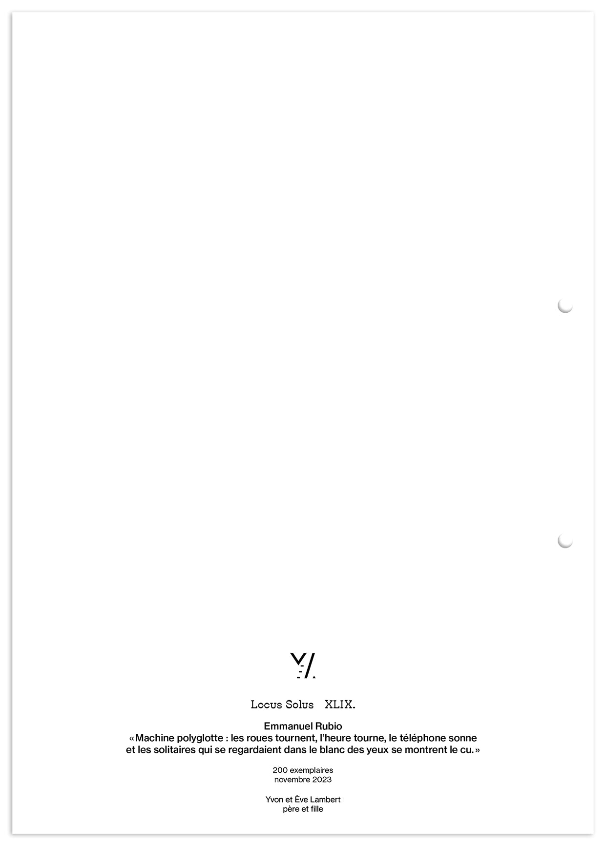 Locus Solus XLIX. - Emmanuel Rubio