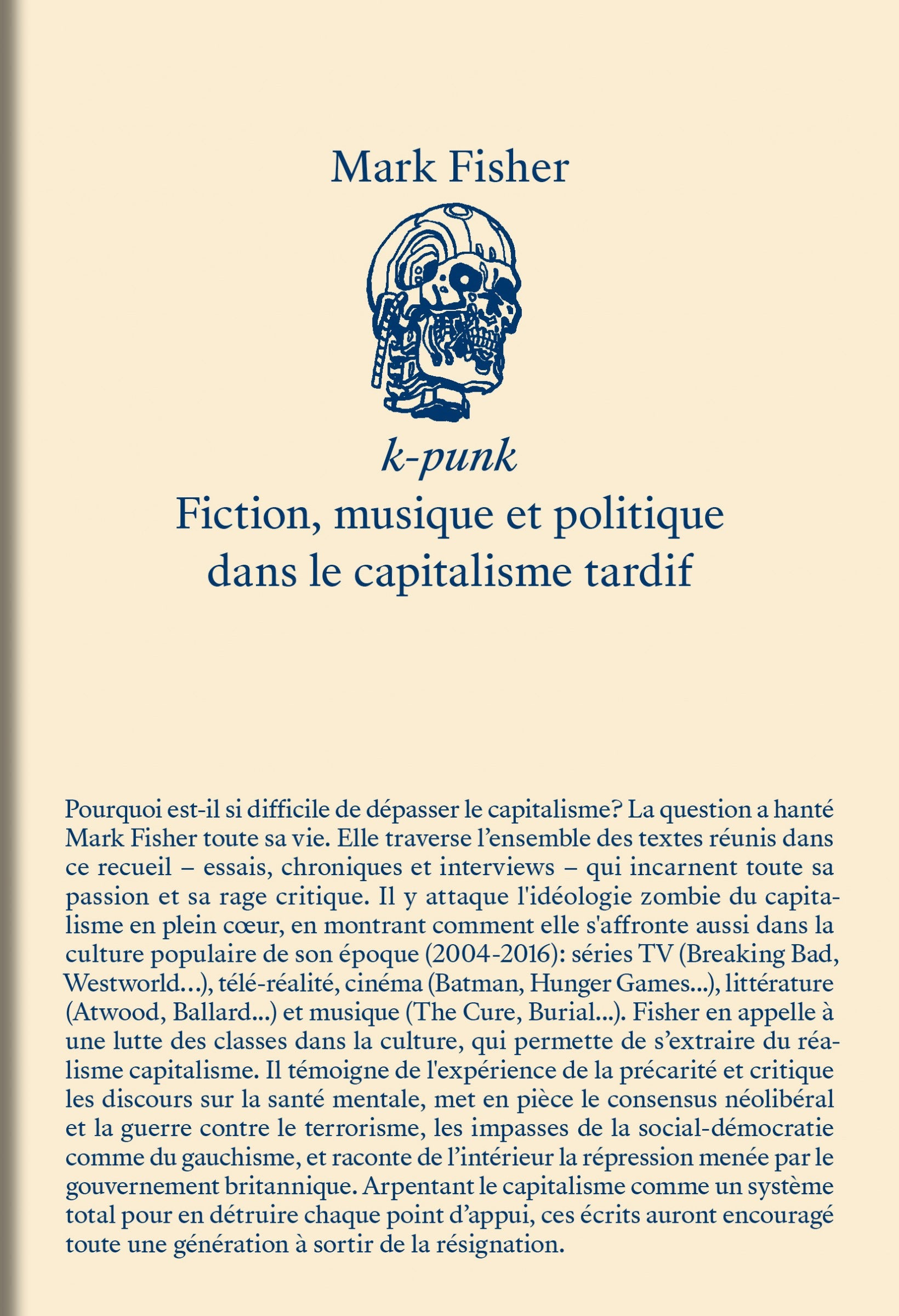 Mark Fisher - k-punk : Fiction, musique et politique dans le capitalisme tardif