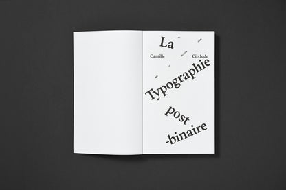 Camille Circlude -  La Typographie Post-Binaire