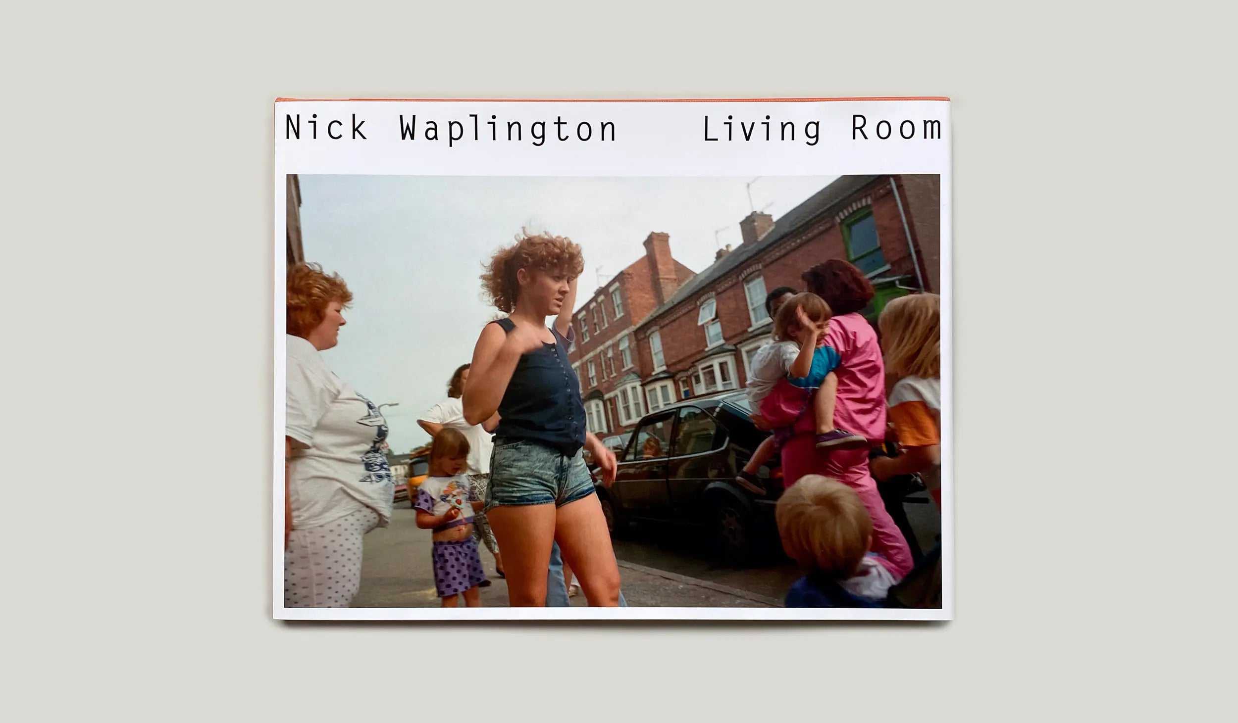 Living Room　Nick Waplington ニック・ワプリントン ニック・ワップリントン 写真集: Nick Waplington: Living Room (2024