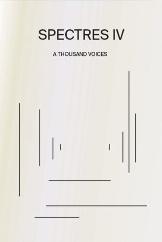 Spectres - N°4 "Mille voix"