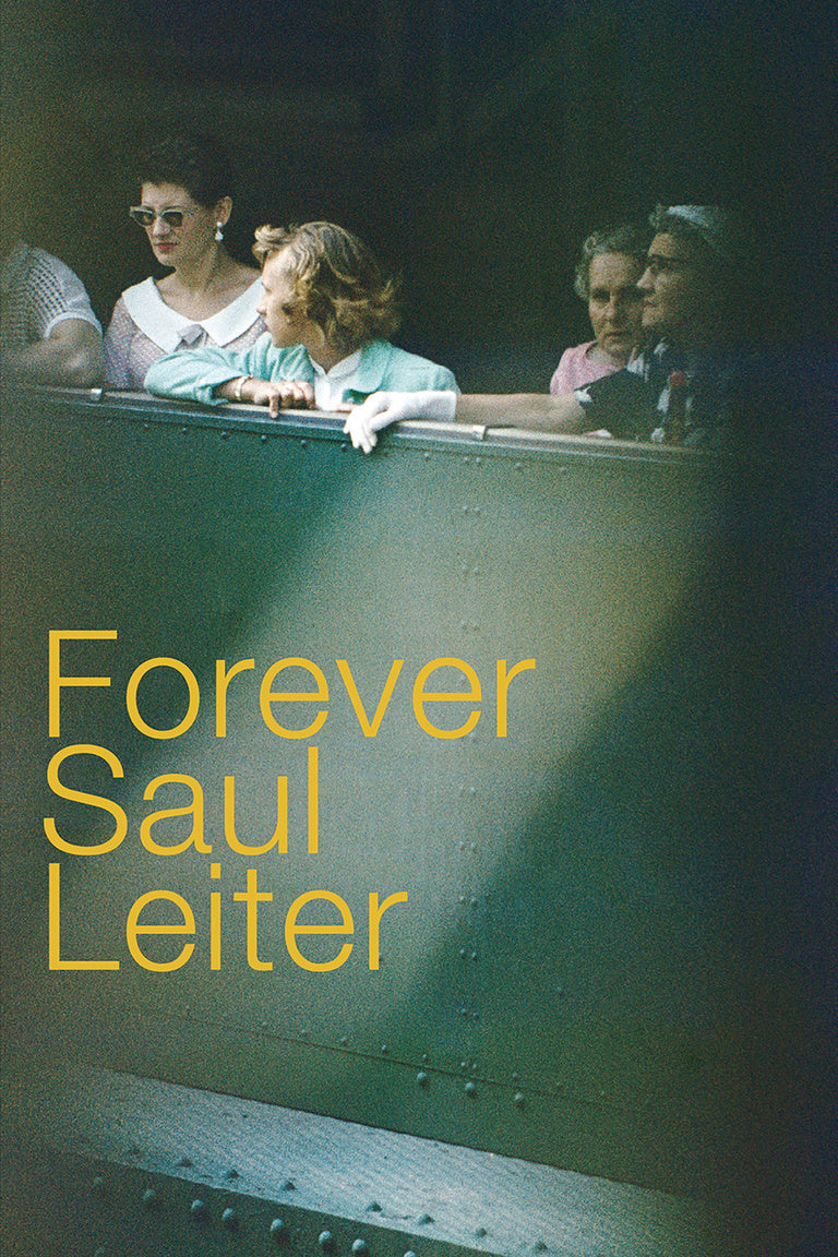 Saul Leiter - Forever (Édition Française)