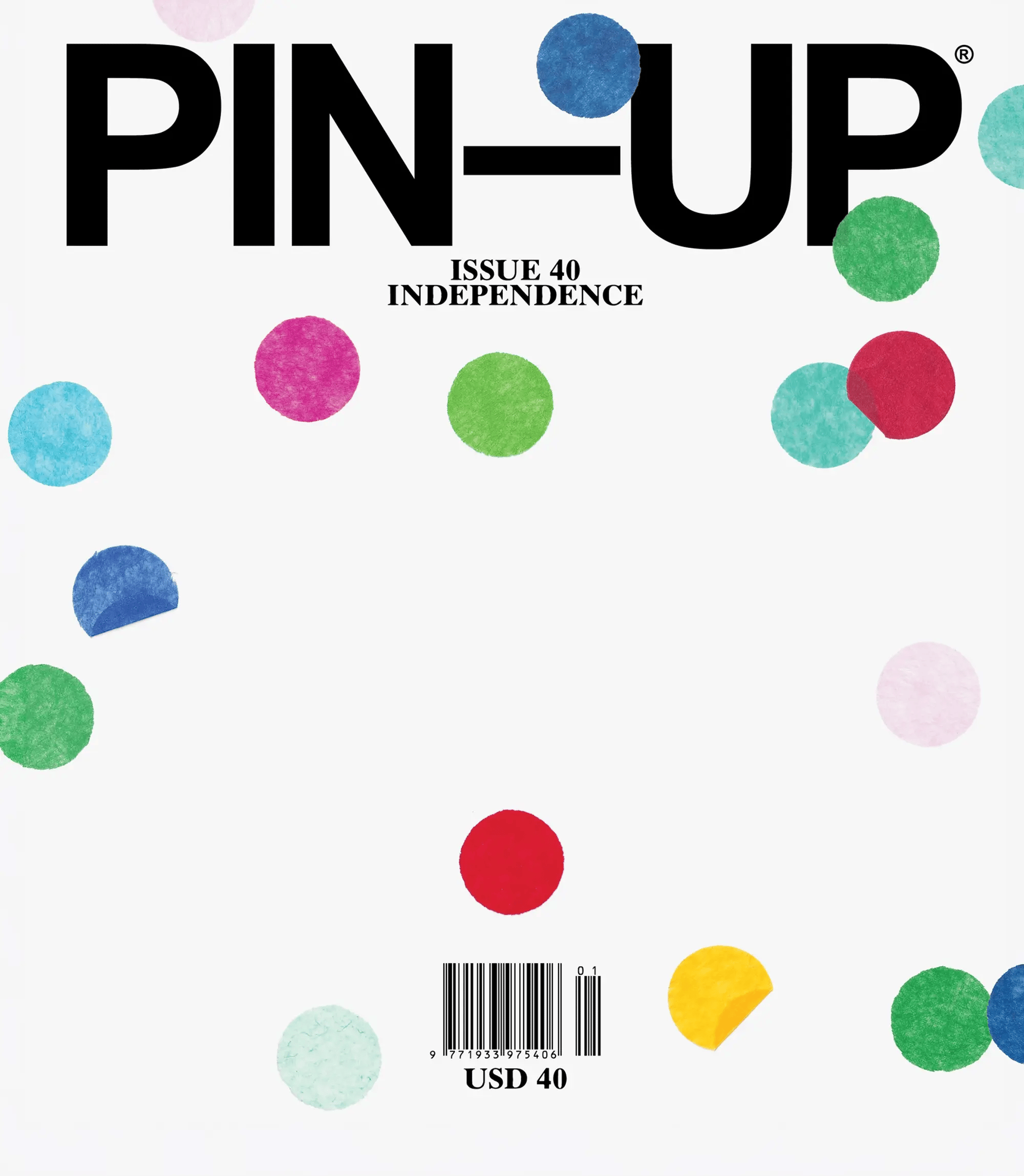 PIN–UP - N°40 "INDEPENDENCE"