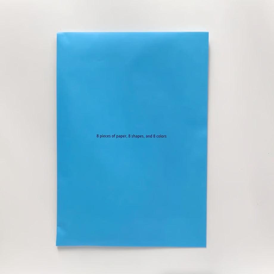 Yoichiro Uchiyama - 8 pieces of paper, 8 shapes, and 8 colors