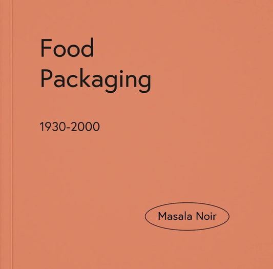 Masala Noir - Food Packaging 1930-2000
