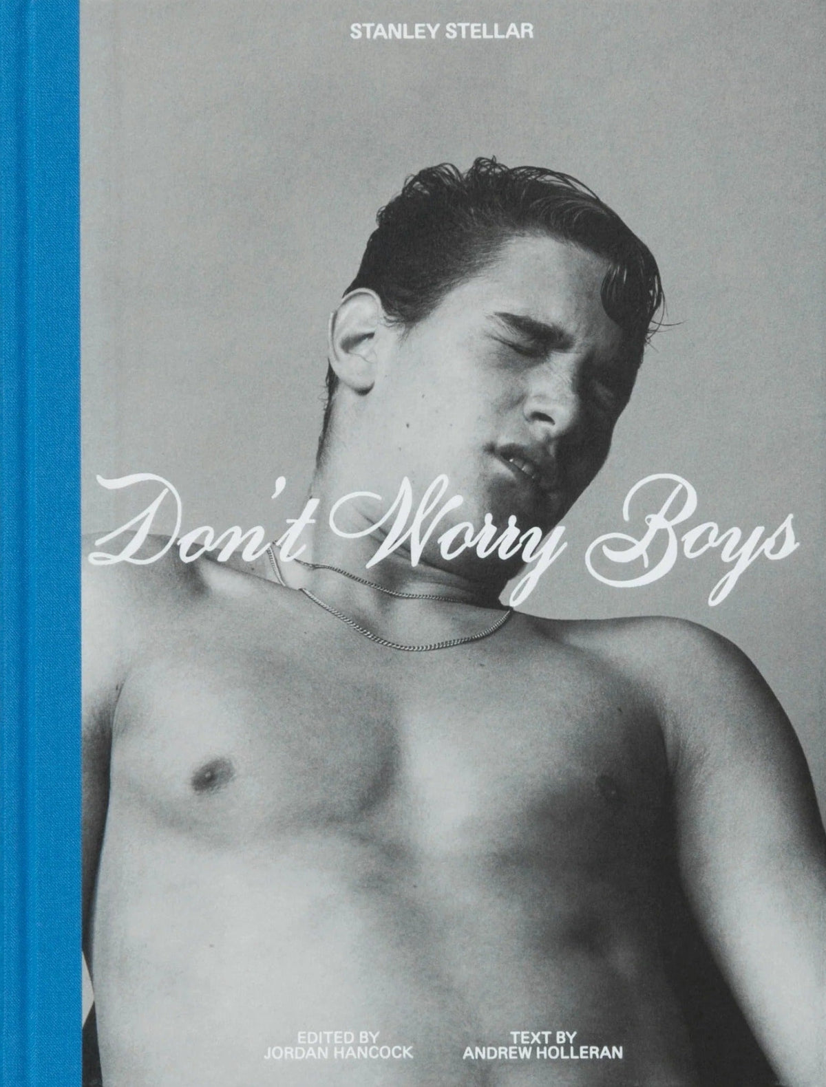 Stanley Stellar - Don’t Worry Boys