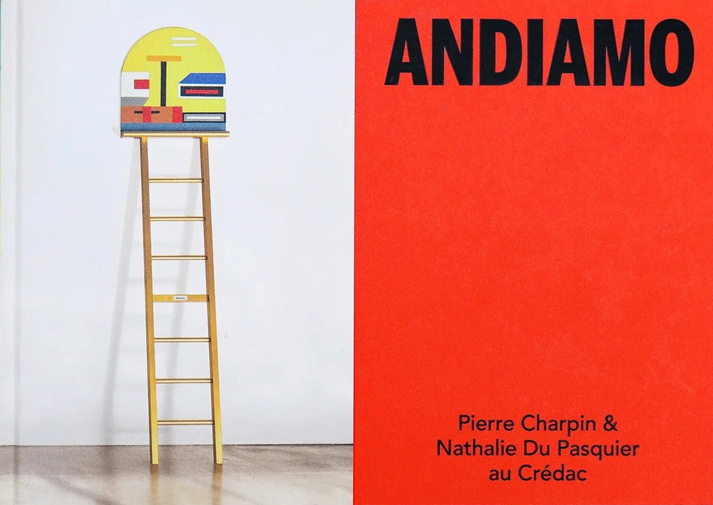 Pierre Charpin & Nathalie Du Pasquier - Andiamo
