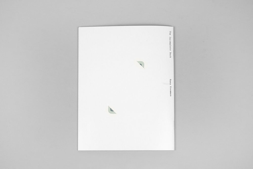 Hans Gremmen - The Incomplete Deck