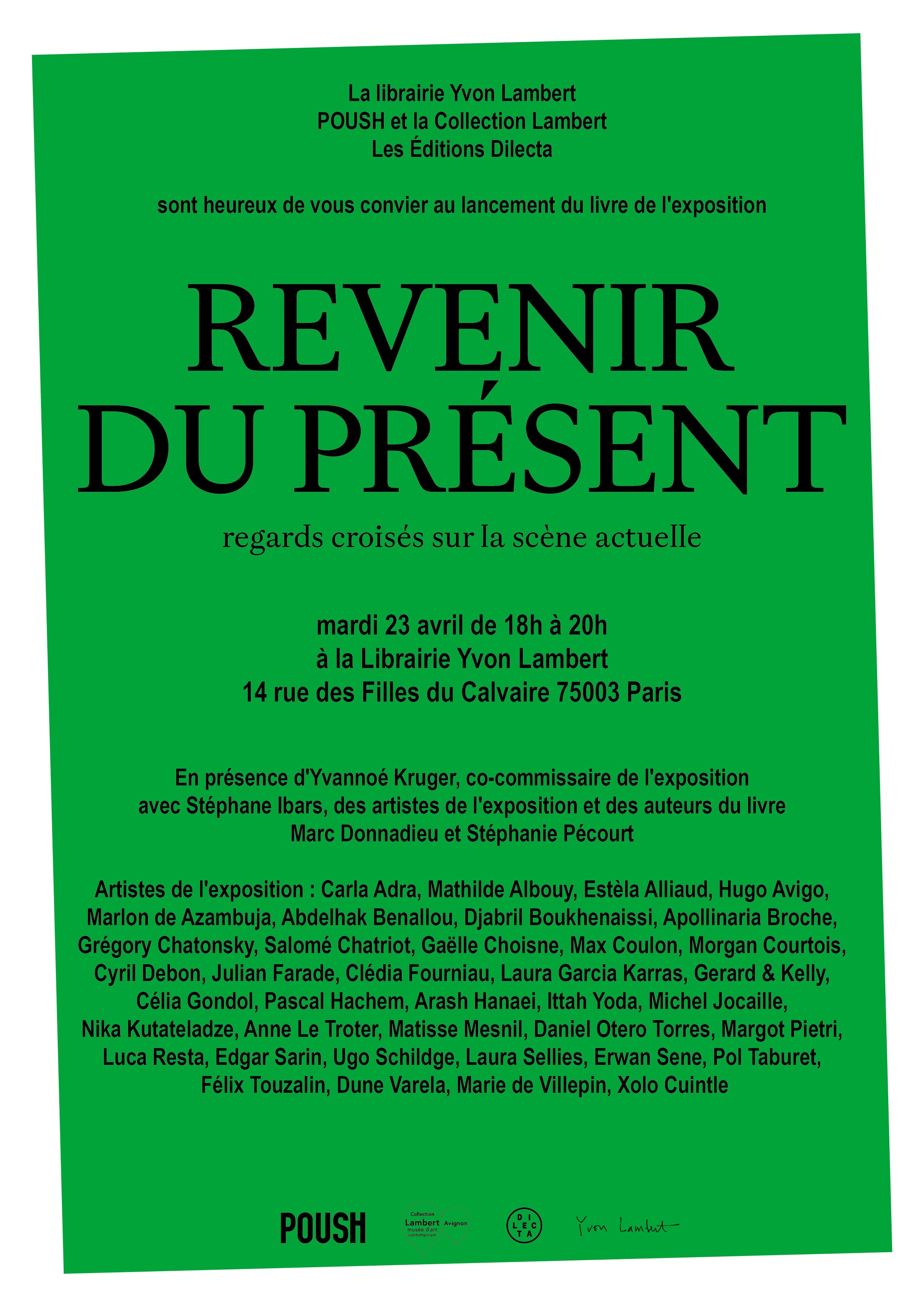 Revenir du présent, Poush à la Collection Lambert