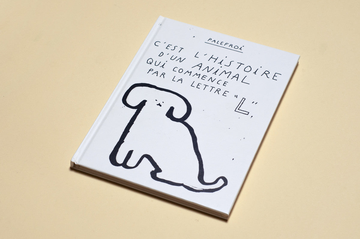 Palefroi - C'est l'histoire d'un animal qui commence par la lettre "L"