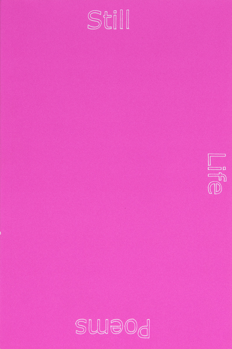 Haydée Touitou - Still Life Poems