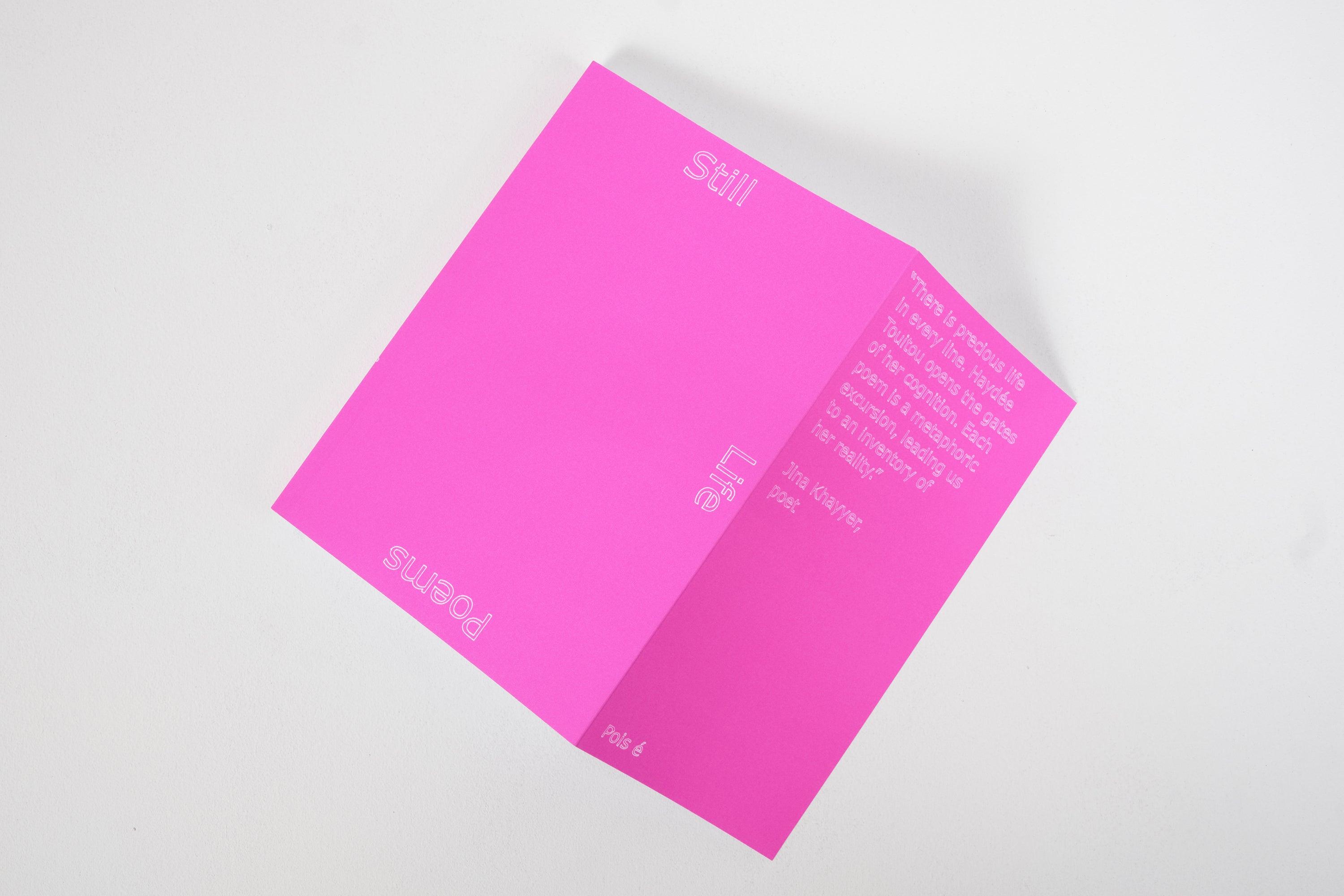 Haydée Touitou - Still Life Poems