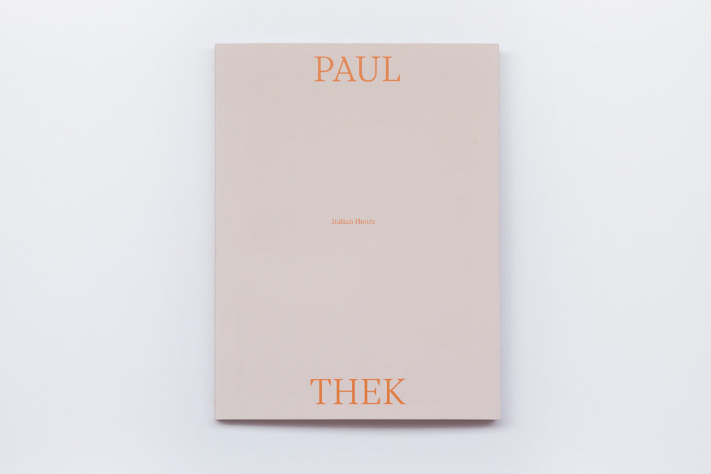 Paul Thek - Italian Hours