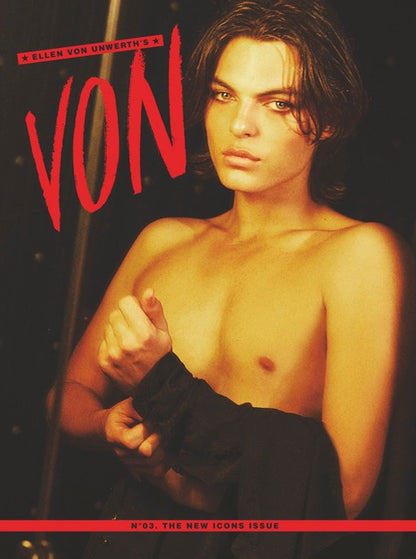 Ellen Von Unwerth's Von - N°3 The New Icon Issue