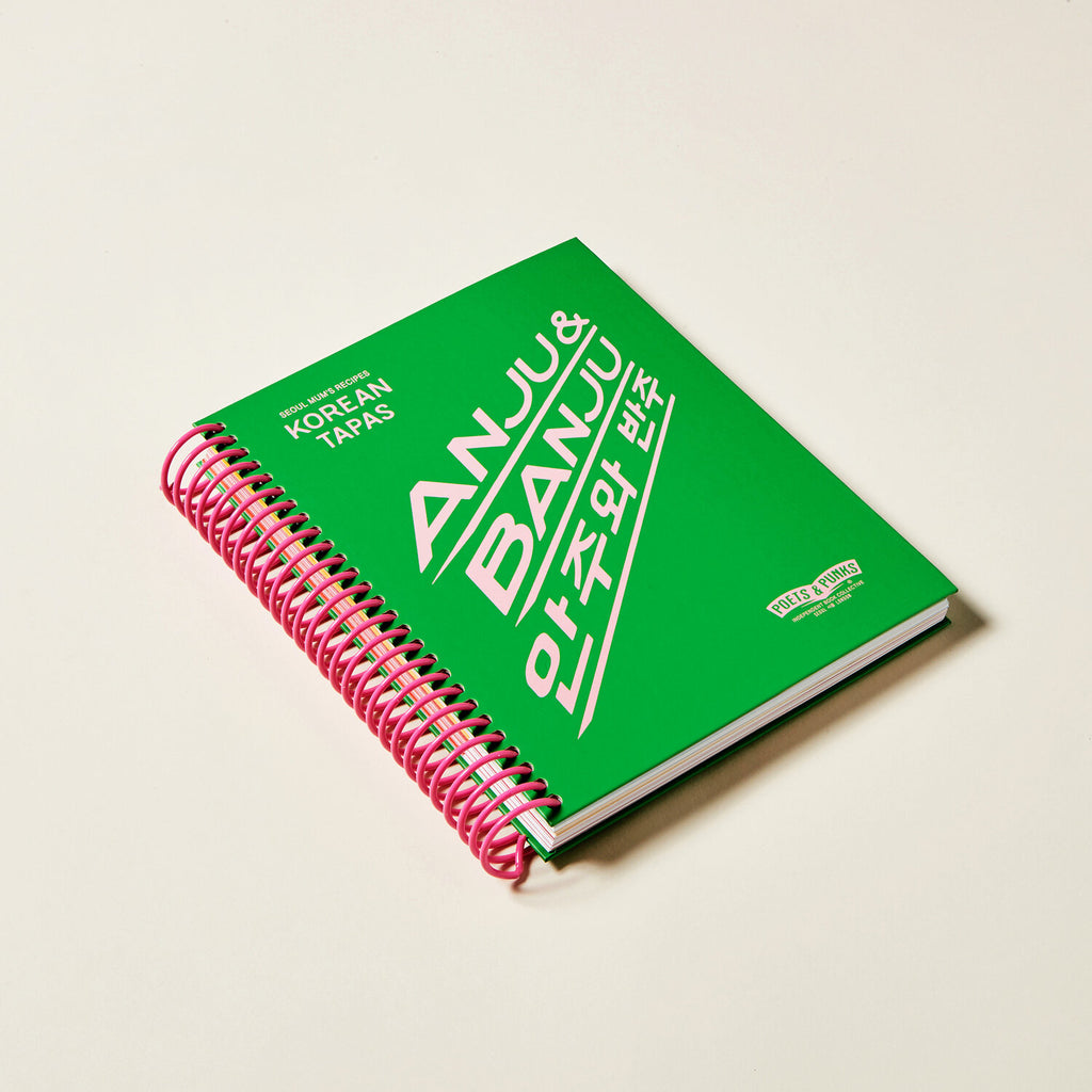 ANJU & BANJU (Korean Tapas Recipes and Story Book)
