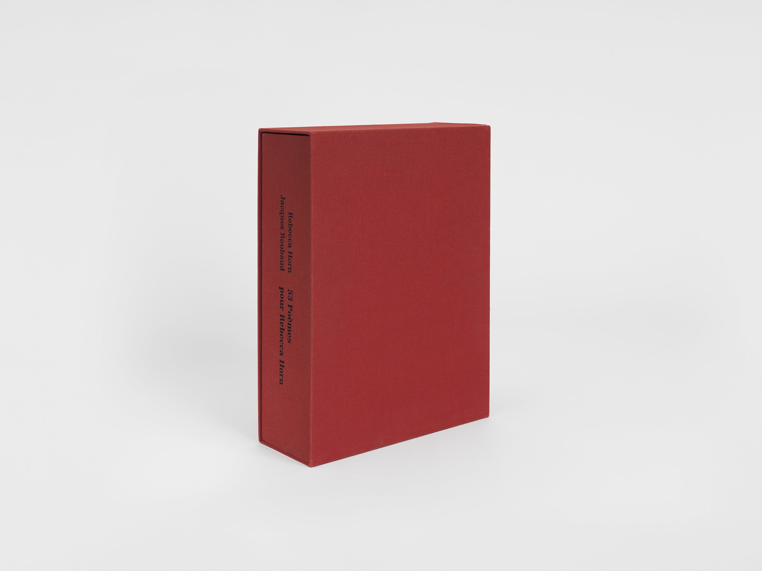 Rebecca Horn & Jacques Roubaud - 53 poèmes pour Rebecca Horn