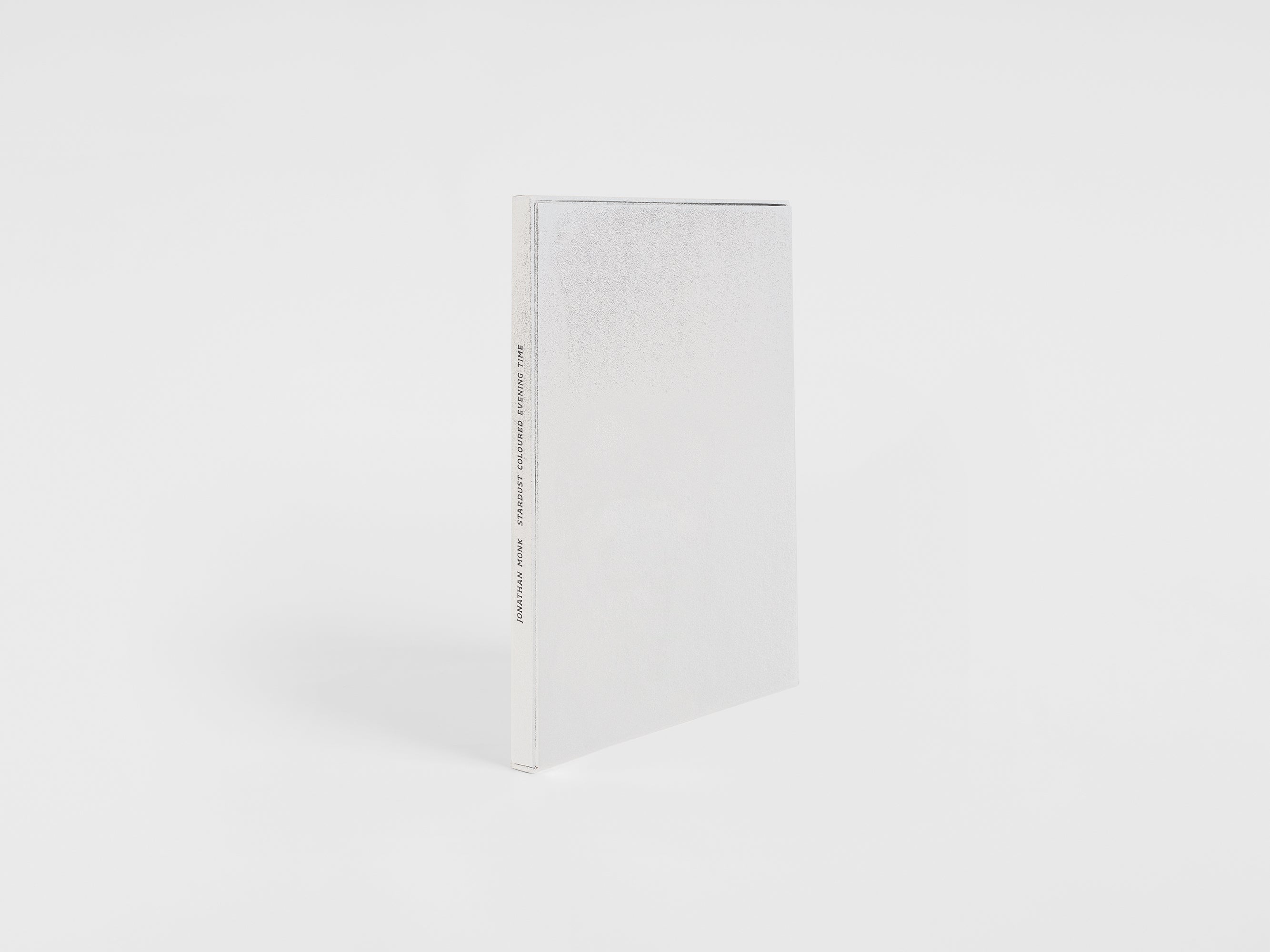 Jonathan Monk & Raimundas Malasauskas - Stardust coloured evening time