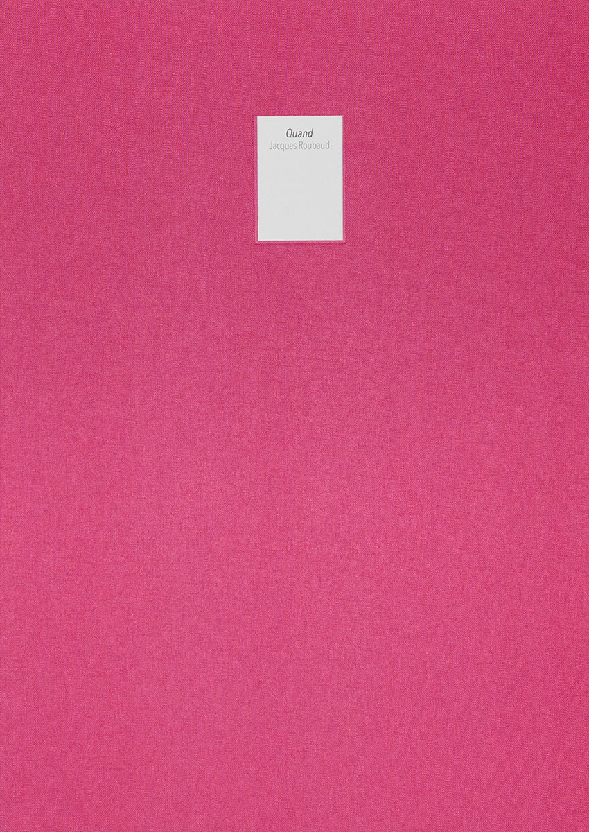 Jacques Roubaud - Quand