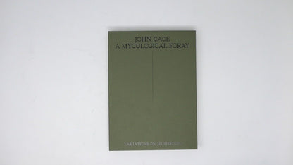 John Cage - A Mycological Foray