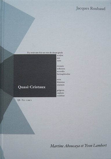 Jacques Roubaud - Quasi-Cristaux