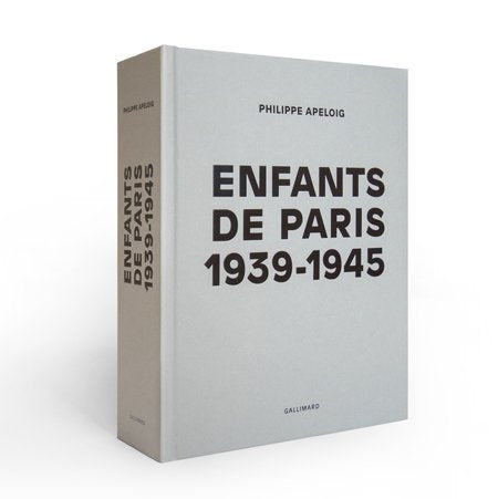 Philippe Apeloig - Enfants de Paris 1939-1945