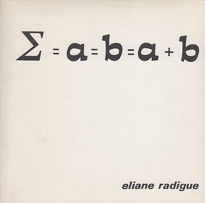 Eliane Radigue - Σ = a = b = a + b