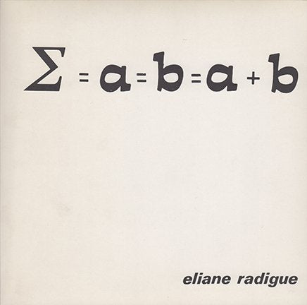 Eliane Radigue - Σ = a = b = a + b