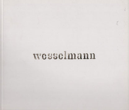 Tom Wesselmann - drop-out