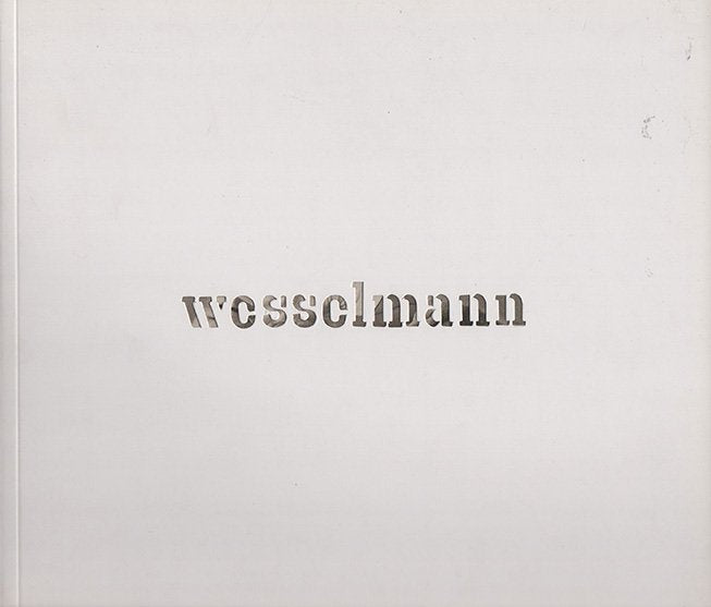 Tom Wesselmann - drop-out
