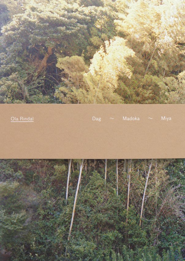 Ola Rindal - Dag Madoka Miya