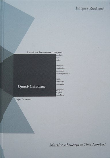 Jacques Roubaud - Quasi-Cristaux (édition limitée)