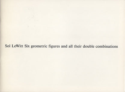 Sol Lewitt - Six geometric figures and all their double combinations