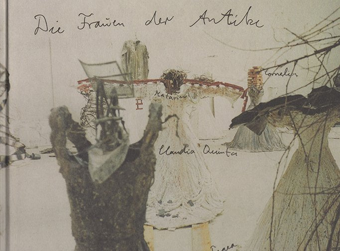 Anselm Kiefer - Die frauen der Antike