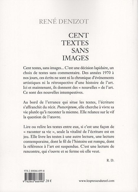 René Denizot - Cent textes sans images