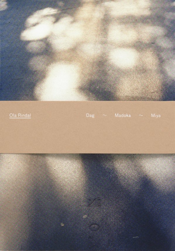 Ola Rindal - Dag Madoka Miya