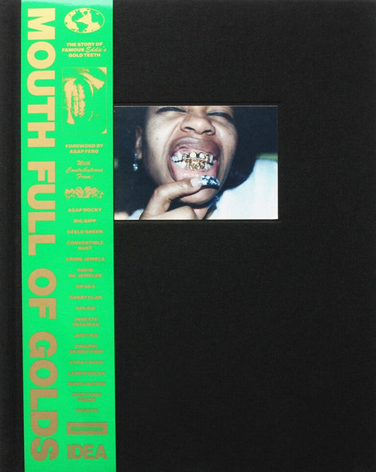 Mouth Full Of Golds (Second Expanded Edition)