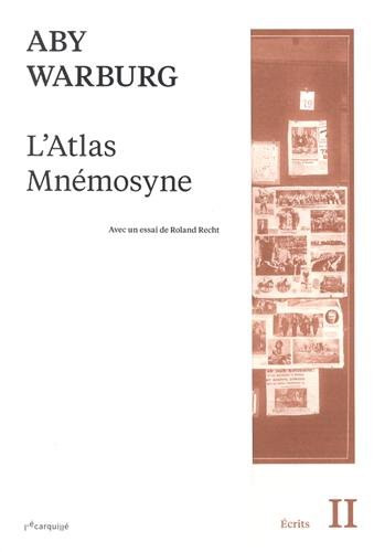 Aby Warburg - L'atlas Mnémosyne (Poche)